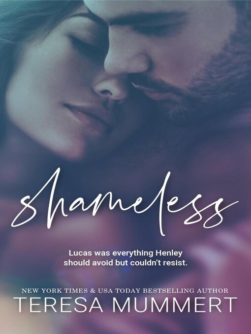 Title details for Shameless by Teresa Mummert - Wait list